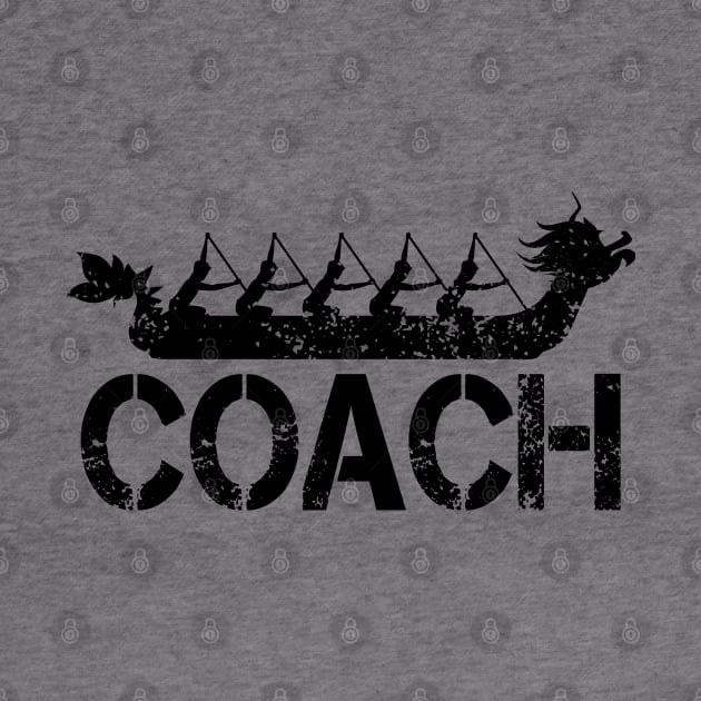 Dragon Boat Racing Team Coach by Shirtbubble